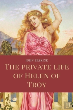 Bertrand.pt - The Private Life Of Helen Of Troy