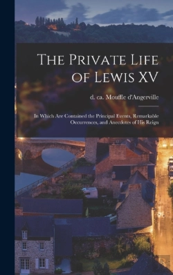 Bertrand.pt - The Private Life Of Lewis Xv (Microform)