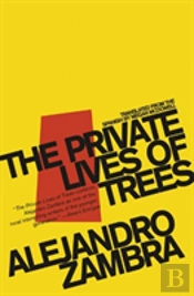 The Private Lives Of Trees