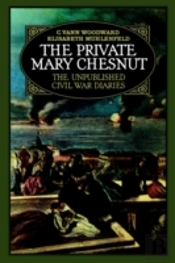 The Private Mary Chesnut