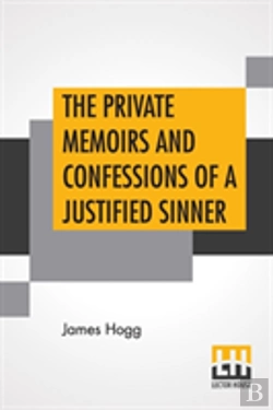 Bertrand.pt - The Private Memoirs And Confessions Of A Justified Sinner