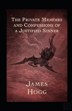 Bertrand.pt - The Private Memoirs And Confessions Of A Justified Sinner Illustrated