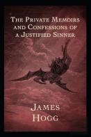 The Private Memoirs And Confessions Of A Justified Sinner Illustrated