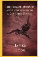 The Private Memoirs And Confessions Of A Justified Sinner Illustrated