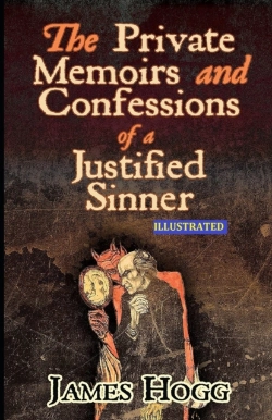Bertrand.pt - The Private Memoirs And Confessions Of A Justified Sinner Illustrated