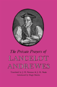 The Private Prayers Of Lancelot Andrewes