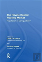 The Private Rented Housing Market