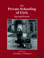 The Private Schooling Of Girls