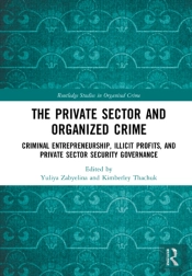 The Private Sector And Organized Crime