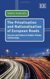 The Privatisation And Nationalisation Of European Roads