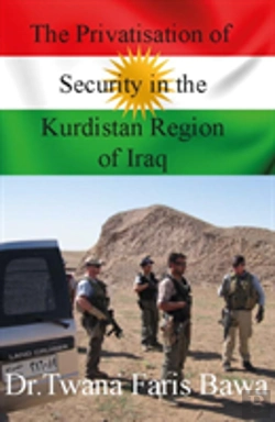 Bertrand.pt - The Privatisation Of Security In The Kurdistan Region Of Iraq