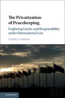 The Privatization Of Peacekeeping
