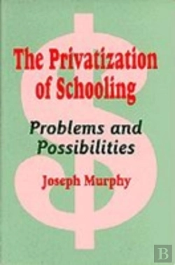 Bertrand.pt - The Privatization Of Schooling