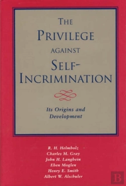 Bertrand.pt - The Privilege Against Self-Incrimination