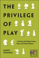 The Privilege Of Play