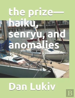 Bertrand.pt - The Prize-Haiku, Senryu, And Anomalies