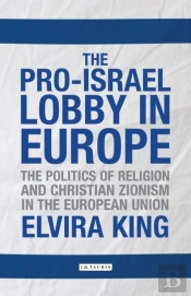 The Pro-Israel Lobby In Europe