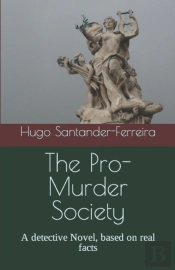 The Pro-Murder Society