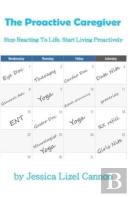 The Proactive Caregiver