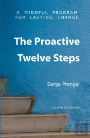 The Proactive Twelve Steps: A Mindful Pr