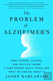 The Problem Of Alzheimer'S