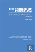 The Problem Of Federalism