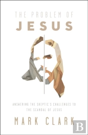 The Problem Of Jesus
