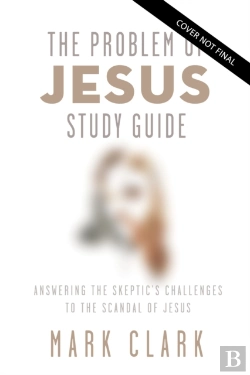 Bertrand.pt - The Problem Of Jesus Study Guide