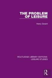 The Problem Of Leisure