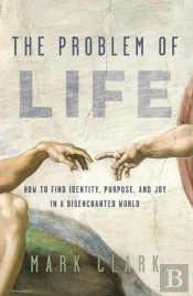The Problem Of Life