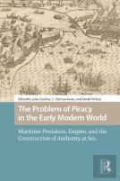 The Problem Of Piracy In The Early Modern World