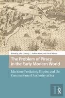 The Problem Of Piracy In The Early Modern World