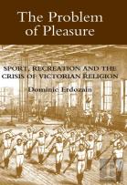 The Problem Of Pleasure