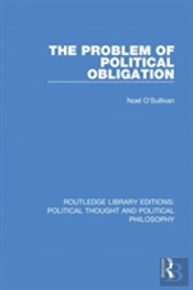 The Problem Of Political Obligation