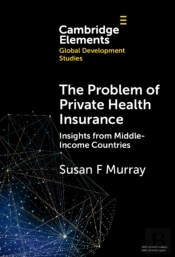The Problem Of Private Health Insurance