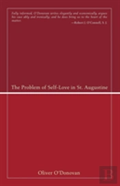 The Problem Of Self-Love In St. Augustine