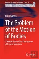 The Problem Of The Motion Of Bodies