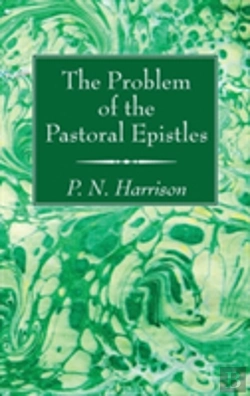 Bertrand.pt - The Problem Of The Pastoral Epistles