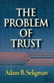 The Problem Of Trust