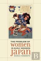 The Problem Of Women In Early Modern Japan