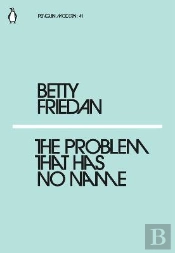The Problem That Has No Name