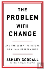 The Problem With Change