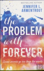 The Problem With Forever