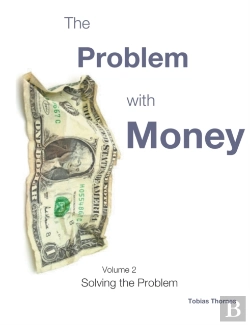 Bertrand.pt - The Problem With Money Volume Ii