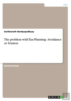 Bertrand.pt - The Problem With Tax-Planning - Avoidance Or Evasion
