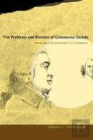 The Problems And Promise Of Commercial Society