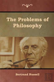 The Problems Of Philosophy
