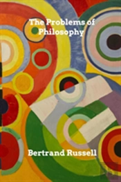 The Problems Of Philosophy