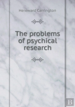 Bertrand.pt - The Problems Of Psychical Research