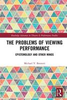 The Problems Of Viewing Performance